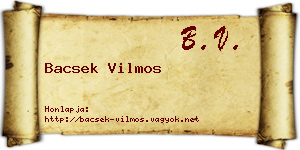 Bacsek Vilmos névjegykártya